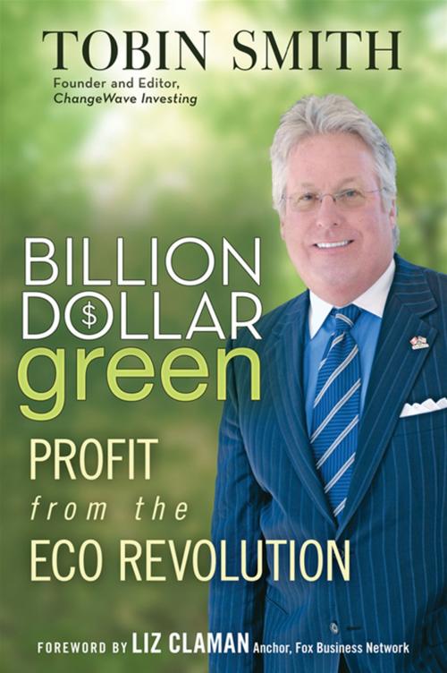 Cover of the book Billion Dollar Green by Tobin Smith, Wiley