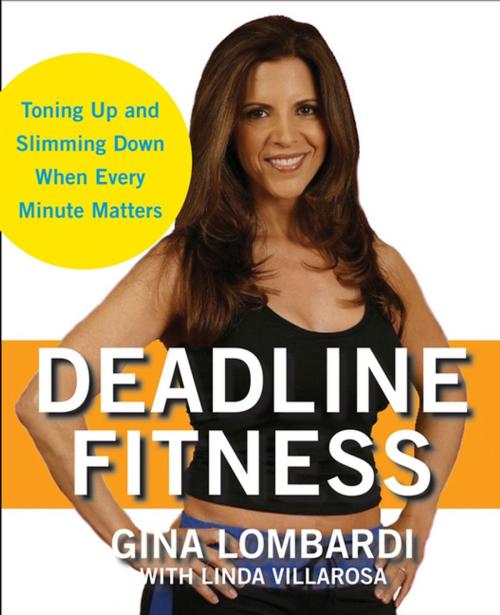 Cover of the book Deadline Fitness by Gina Lombardi, Turner Publishing Company