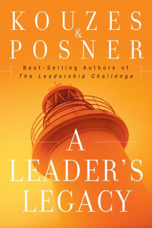 Cover of the book A Leader's Legacy by James M. Kouzes, Barry Z. Posner, Wiley