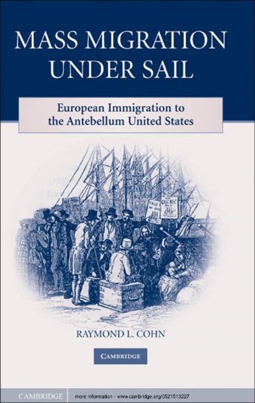 Cover of the book Mass Migration under Sail by Raymond L. Cohn, Cambridge University Press