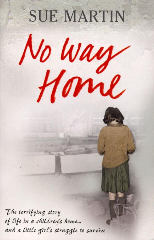 Cover of the book No Way Home by Sue Martin, Ebury Publishing