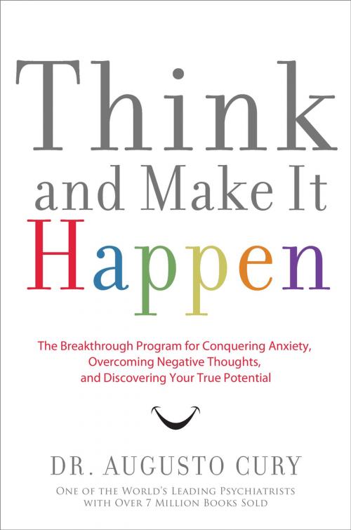 Cover of the book Think and Make It Happen by Augusto Cury, Thomas Nelson