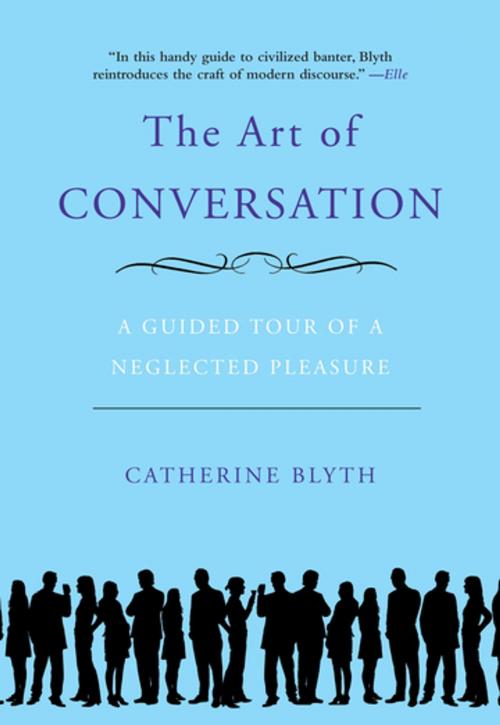 Cover of the book The Art of Conversation by Catherine Blyth, Penguin Publishing Group