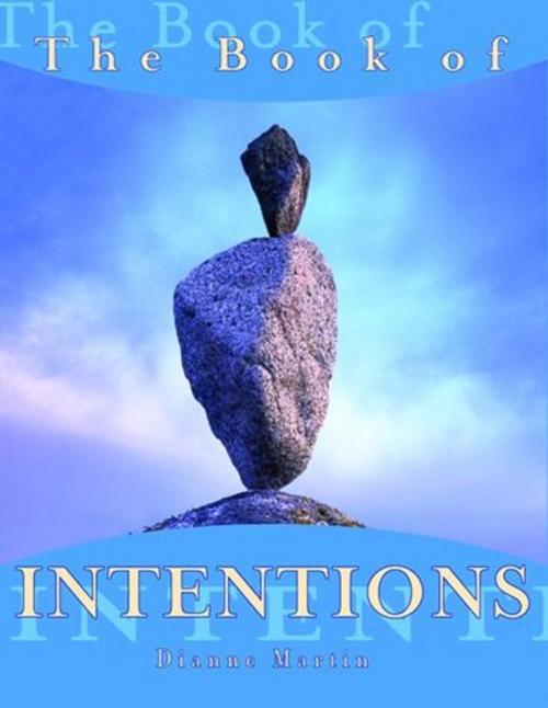 Cover of the book The Book Of Intentions by Dianne Martin, ReadHowYouWant