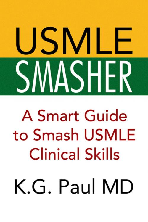 Cover of the book Usmle Smasher by K.G. Paul, Xlibris US