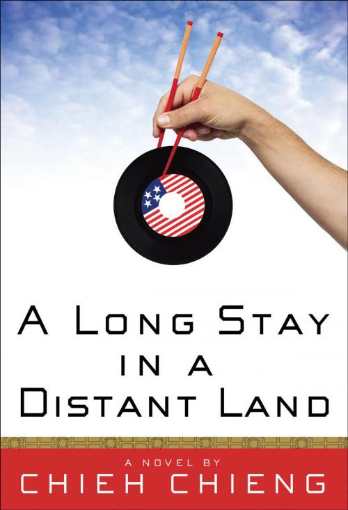 Cover of the book A Long Stay in a Distant Land by Chieh Chieng, Bloomsbury Publishing