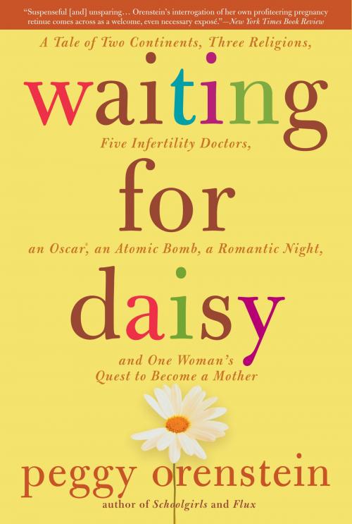 Cover of the book Waiting for Daisy by Peggy Orenstein, Bloomsbury Publishing