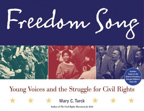 Cover of the book Freedom Song by Mary C. Turck, Chicago Review Press