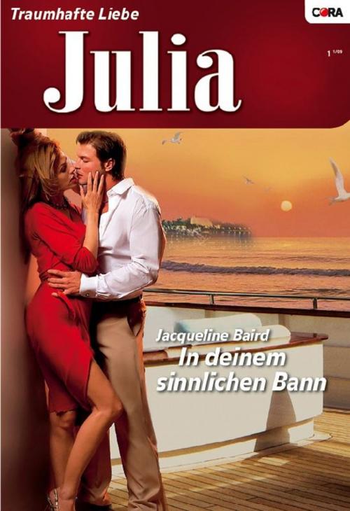 Cover of the book In deinem sinnlichen Bann by JACQUELINE BAIRD, CORA Verlag