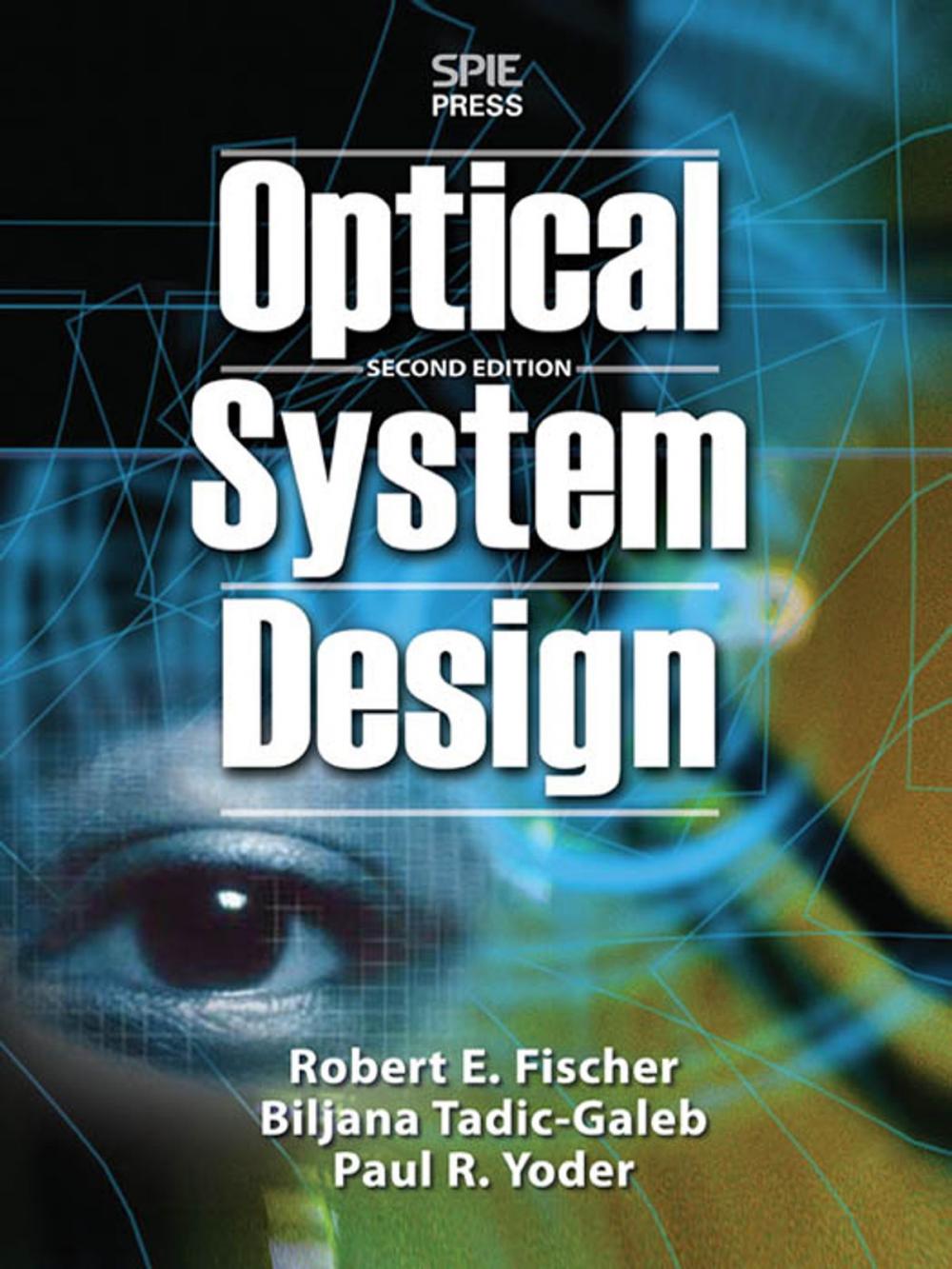 Big bigCover of Optical System Design, Second Edition