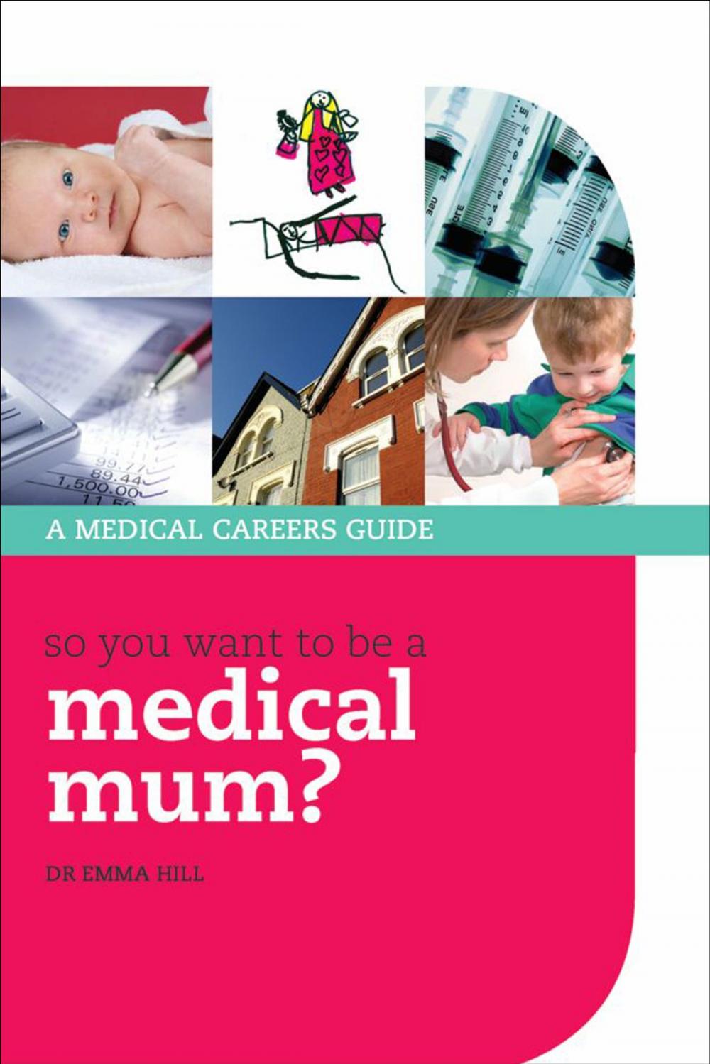 Big bigCover of So you want to be a medical mum?