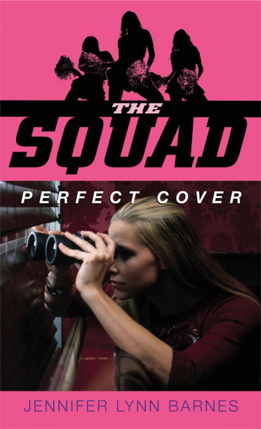 Big bigCover of The Squad: Perfect Cover