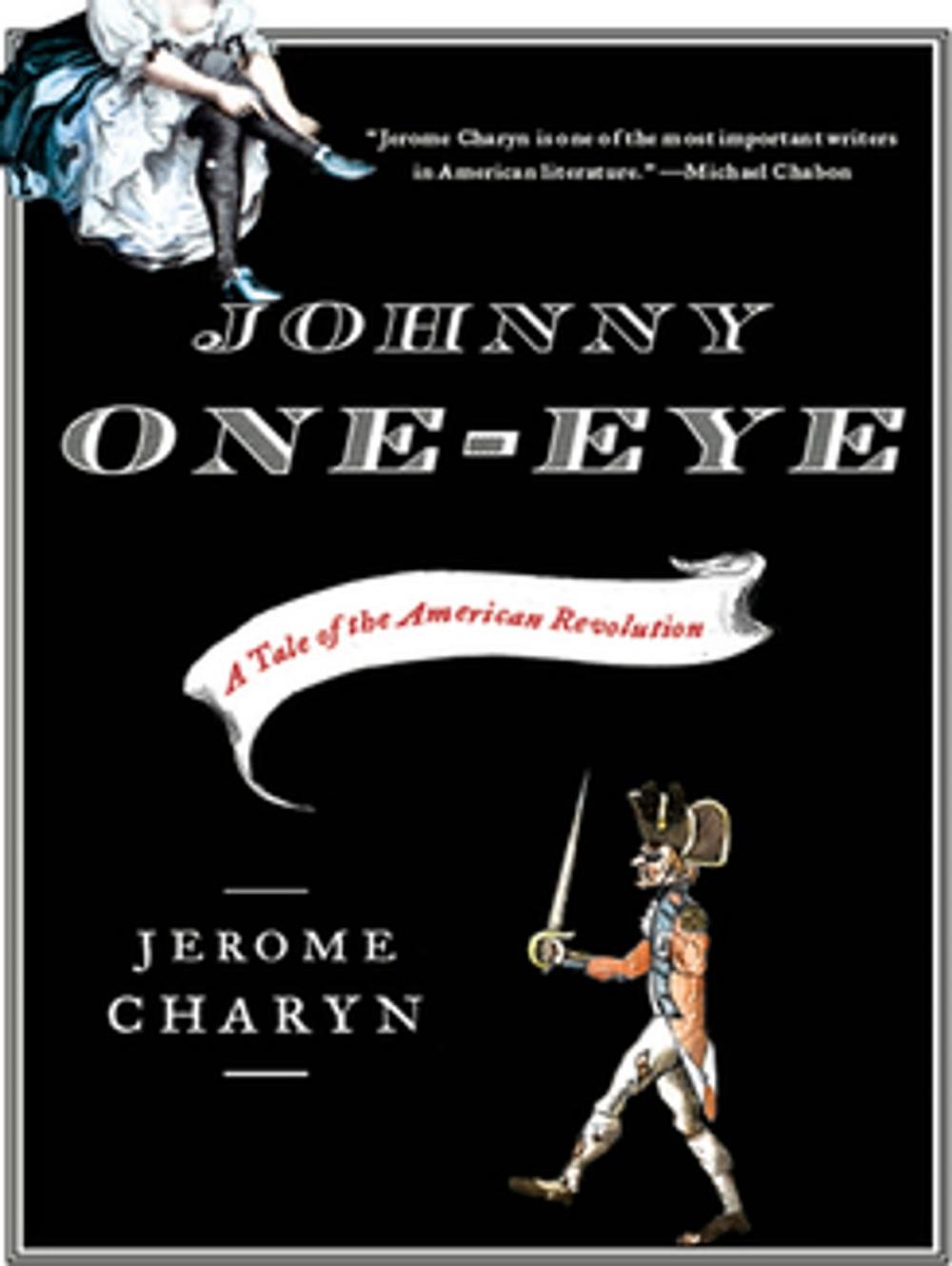 Big bigCover of Johnny One-Eye: A Tale of the American Revolution