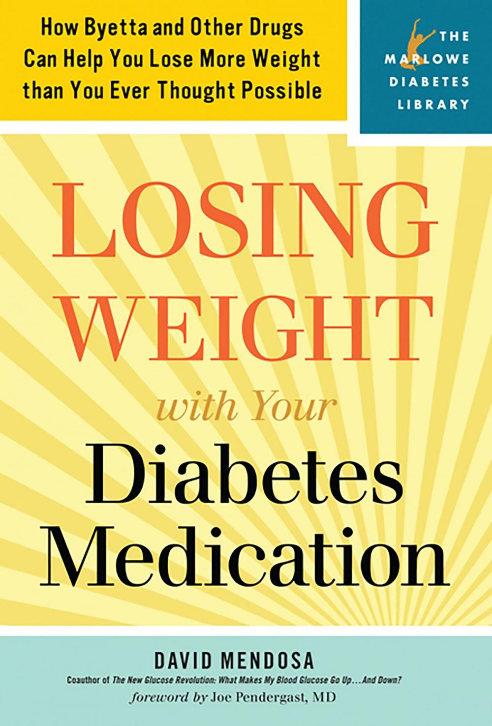 Big bigCover of Losing Weight with Your Diabetes Medication