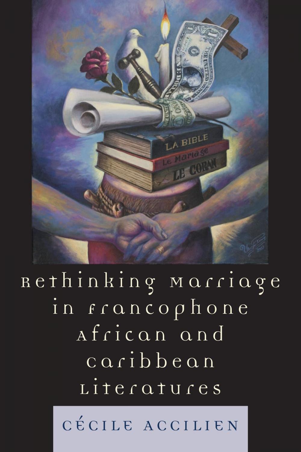 Big bigCover of Rethinking Marriage in Francophone African and Caribbean Literatures