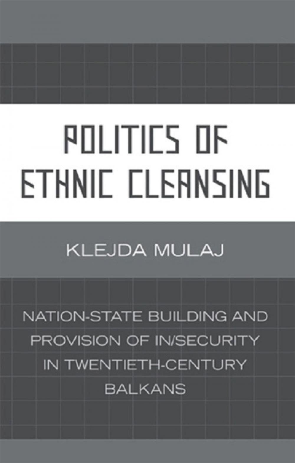 Big bigCover of Politics of Ethnic Cleansing