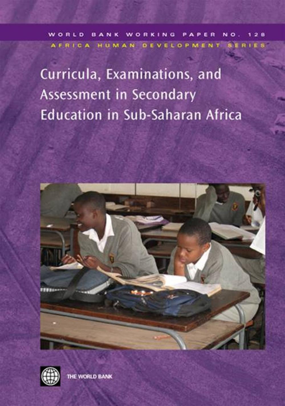 Big bigCover of Curricula, Examinations, And Assessment In Secondary Education In Sub-Saharan Africa