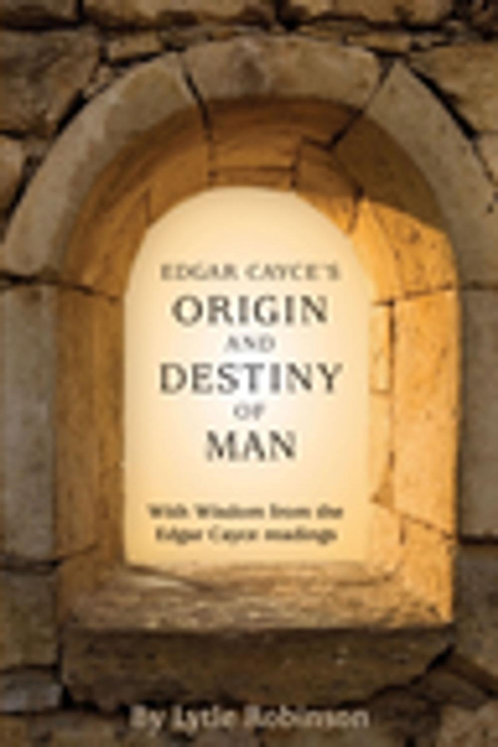 Big bigCover of Edgar Cayce's Origin and Destiny of Man