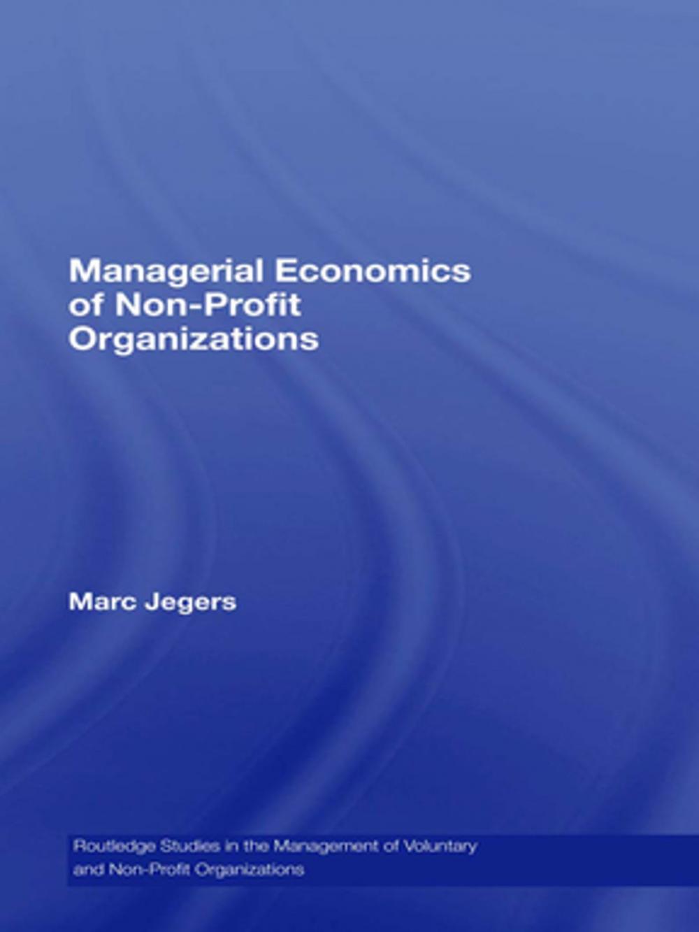 Big bigCover of Managerial Economics of Non-Profit Organizations