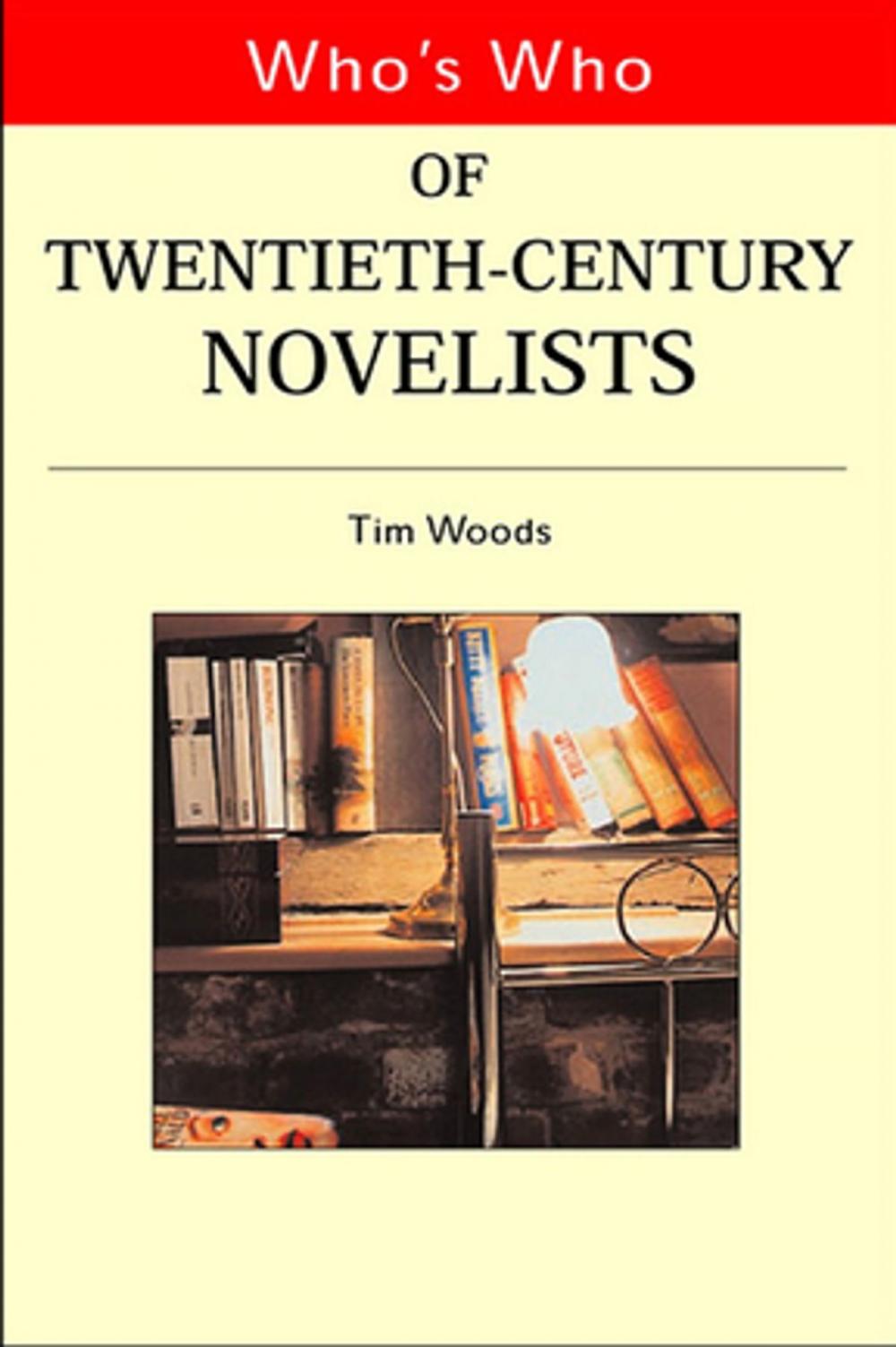 Big bigCover of Who's Who of Twentieth Century Novelists