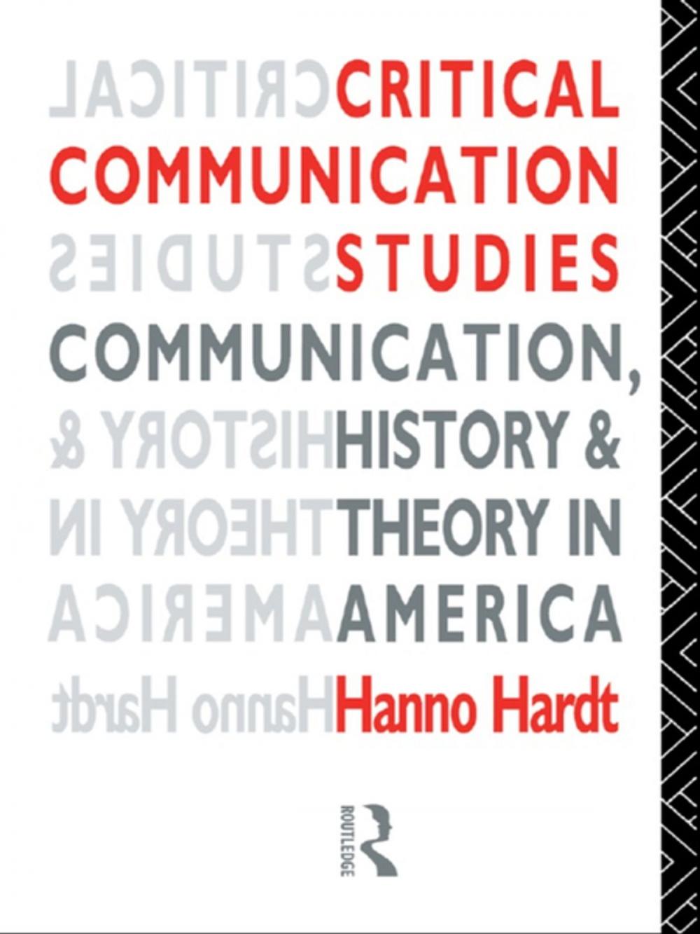 Big bigCover of Critical Communication Studies