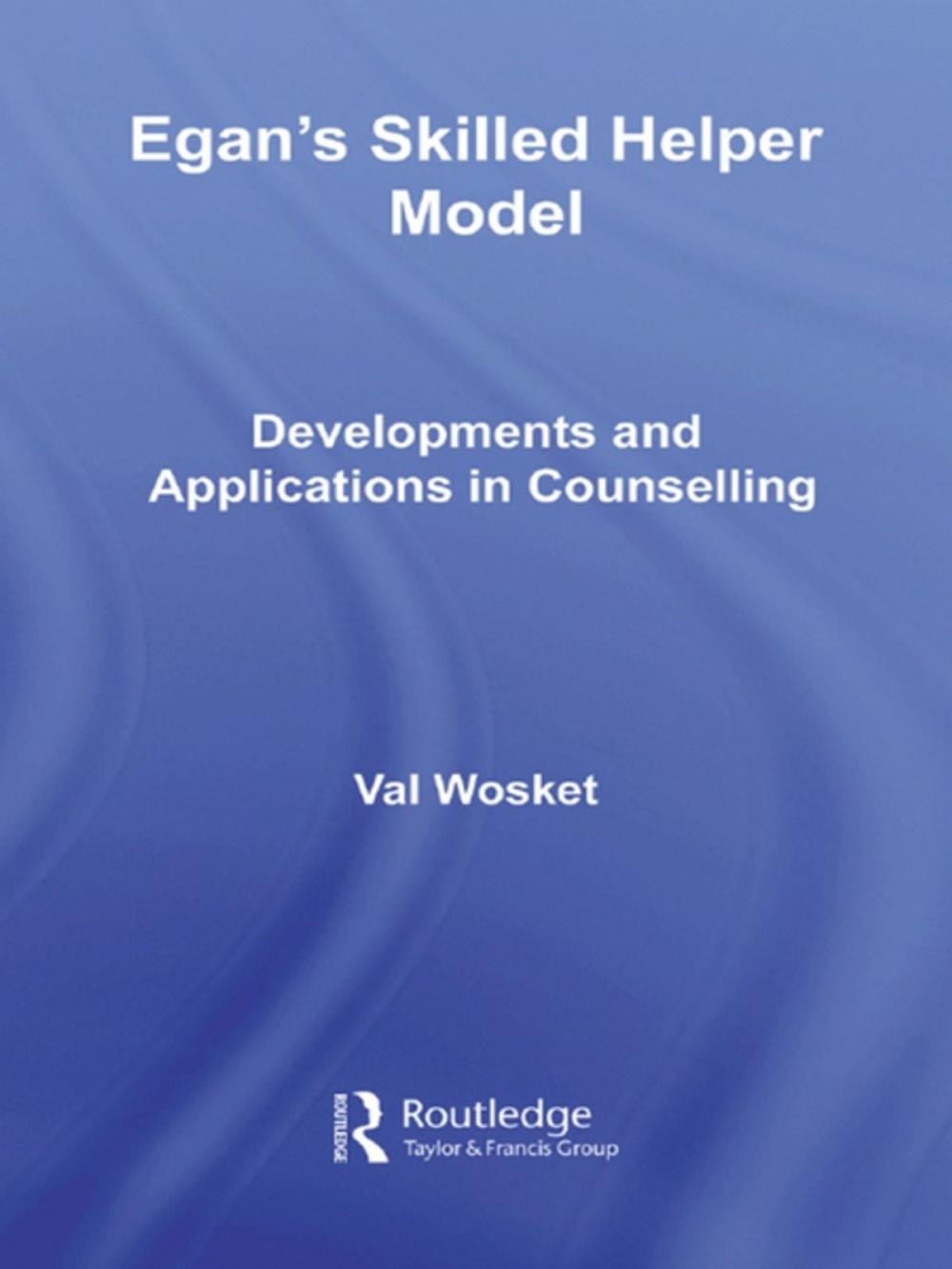 Big bigCover of Egan's Skilled Helper Model