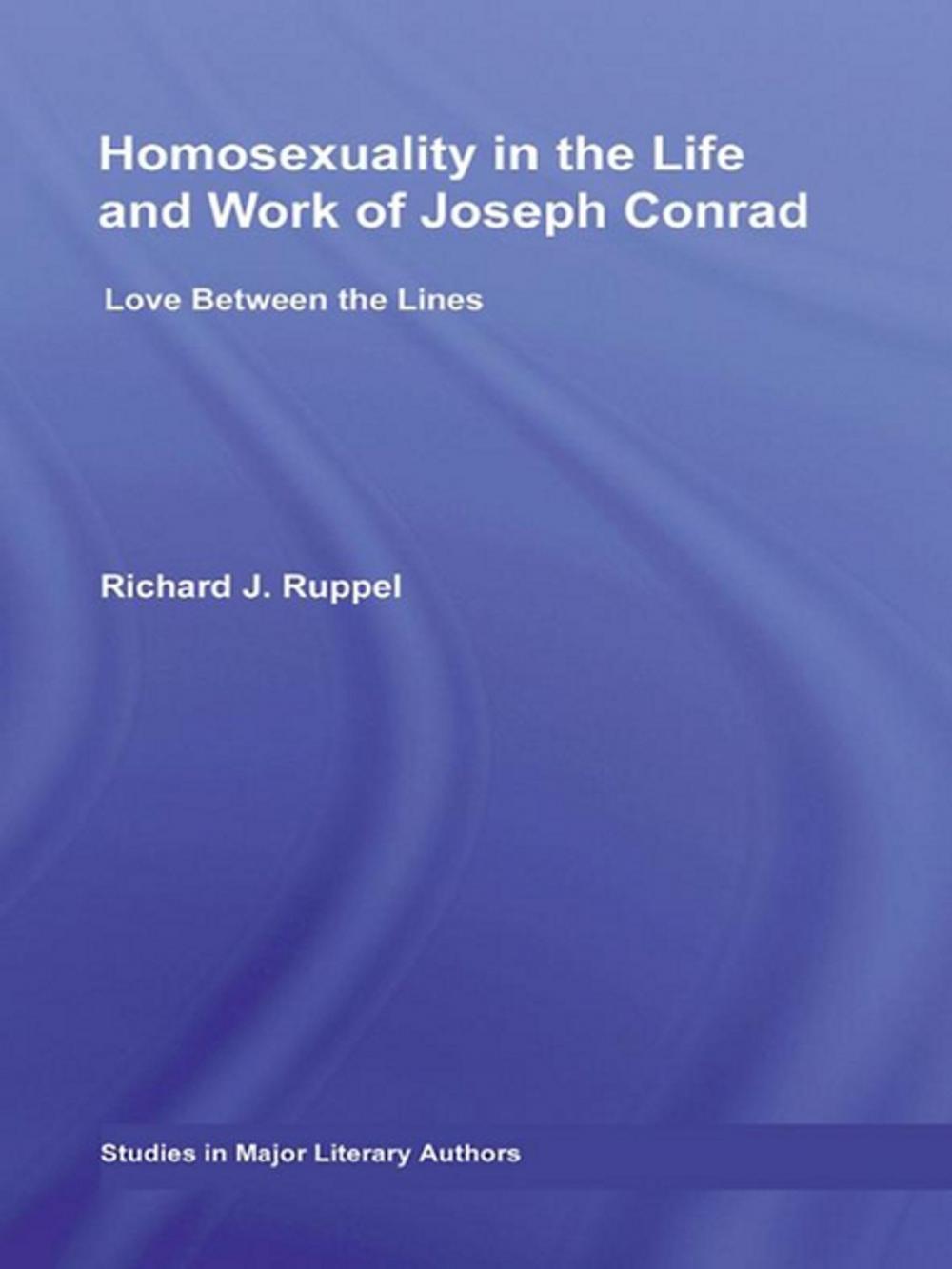 Big bigCover of Homosexuality in the Life and Work of Joseph Conrad