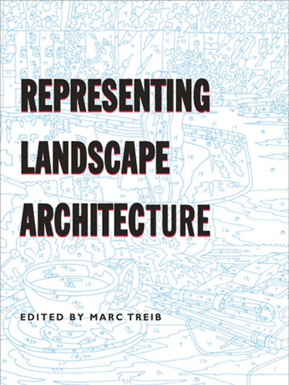 Big bigCover of Representing Landscape Architecture