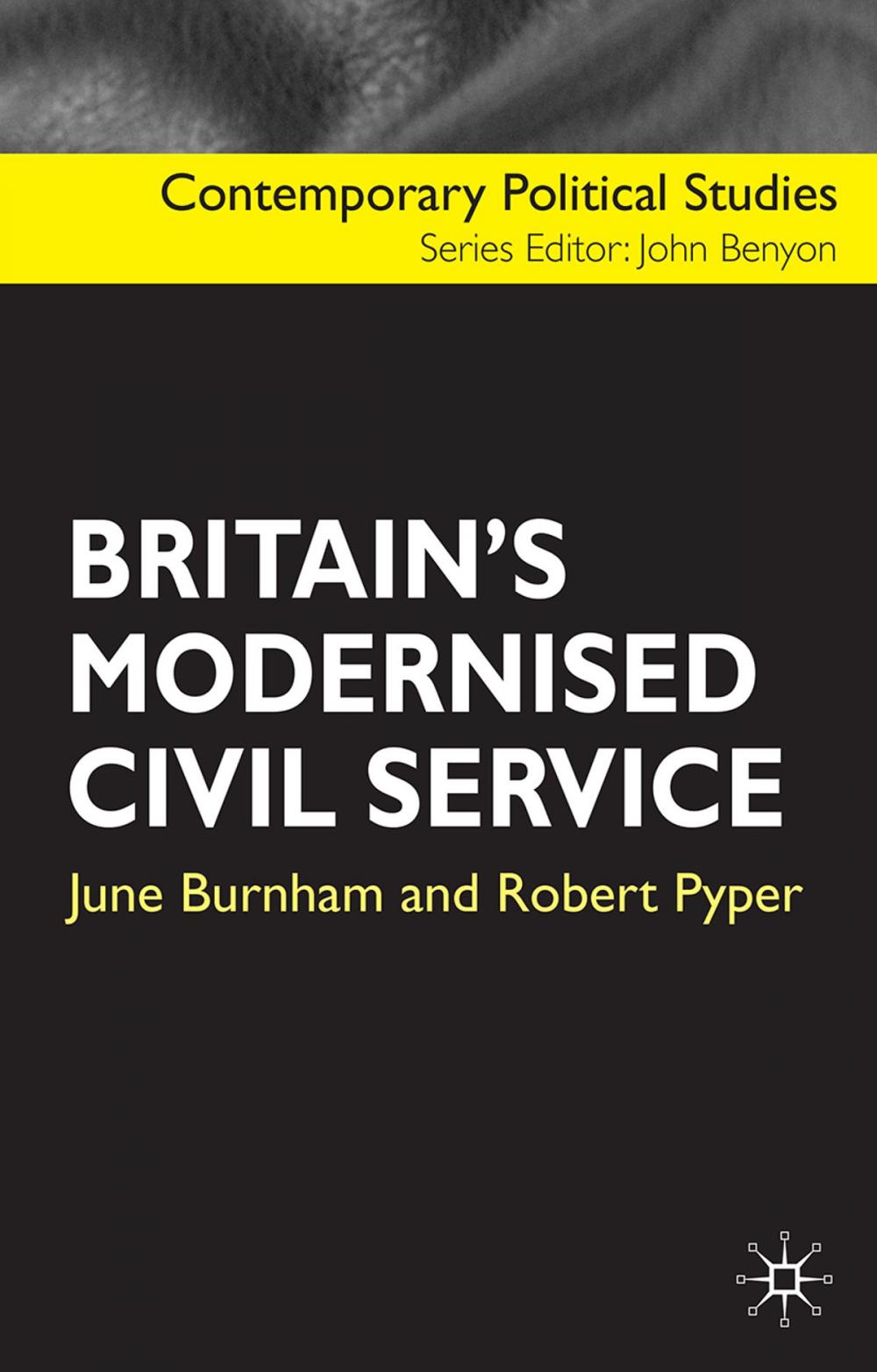 Big bigCover of Britain's Modernised Civil Service