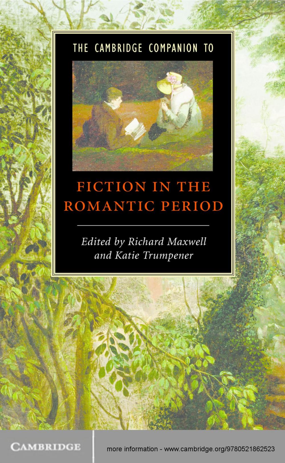 Big bigCover of The Cambridge Companion to Fiction in the Romantic Period