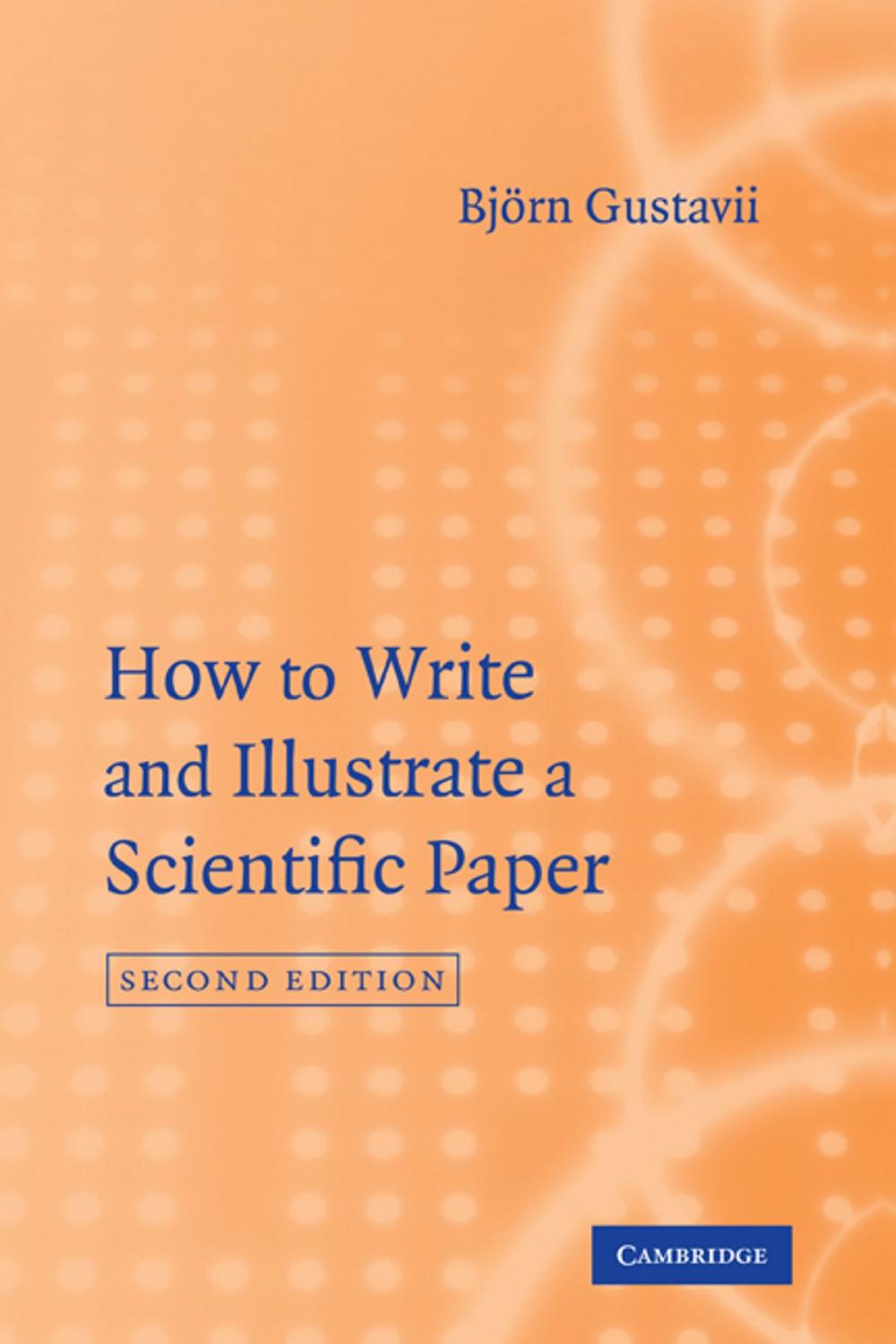 Big bigCover of How to Write and Illustrate a Scientific Paper