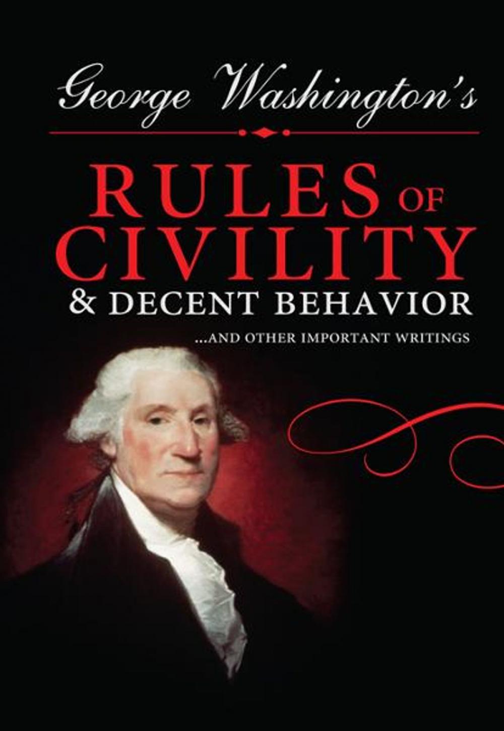 Big bigCover of George Washington's Rules of Civility and Decent Behavior