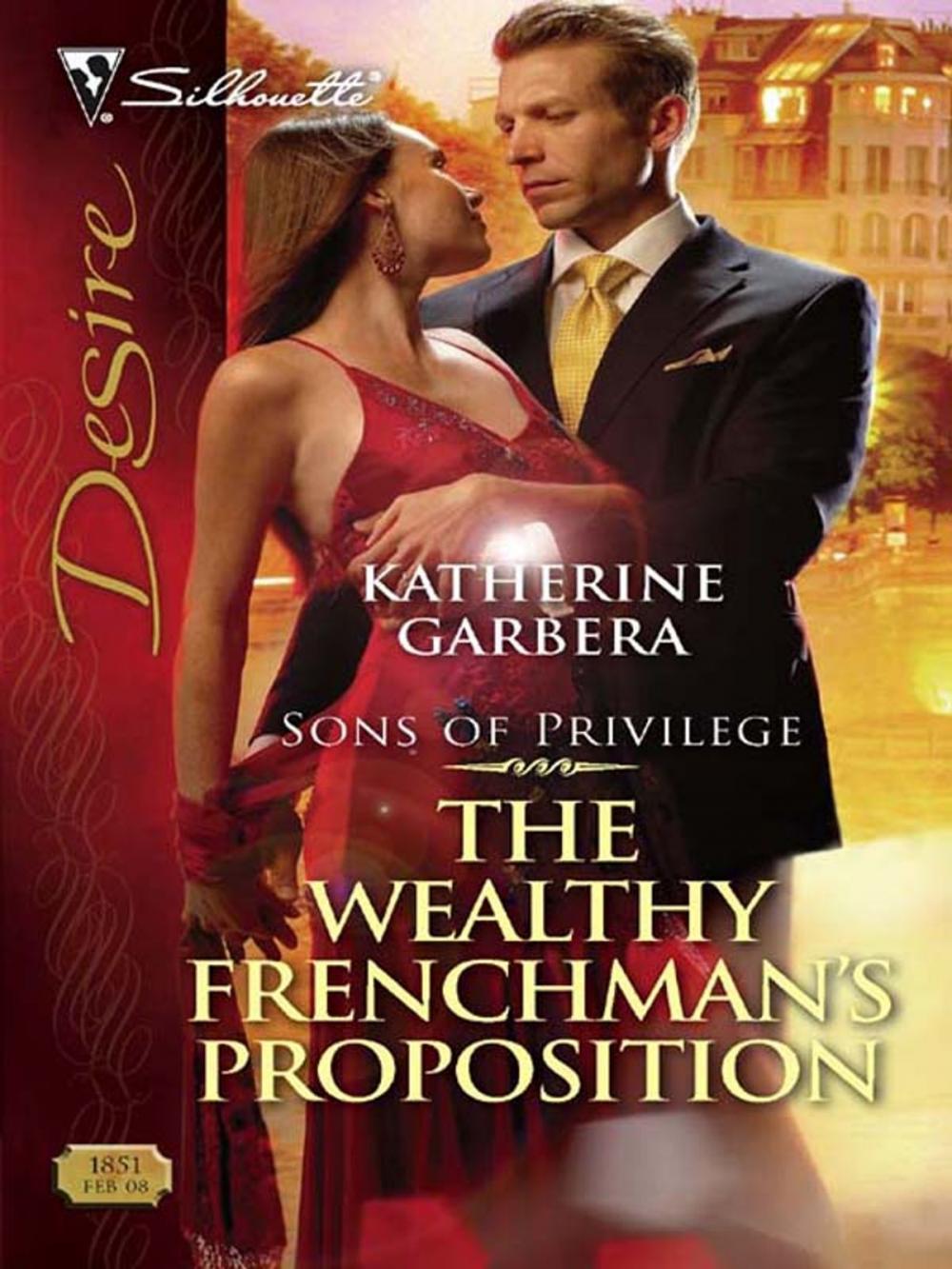 Big bigCover of The Wealthy Frenchman's Proposition