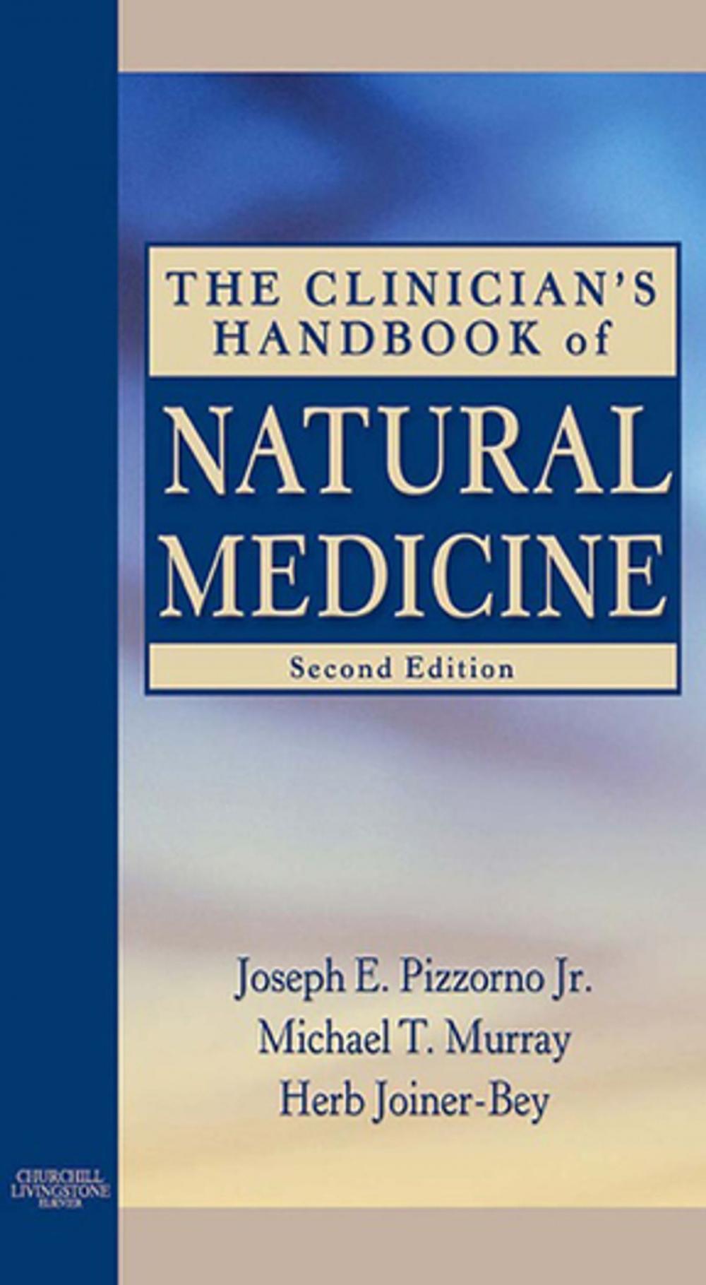 Big bigCover of The Clinician's Handbook of Natural Medicine - E-Book