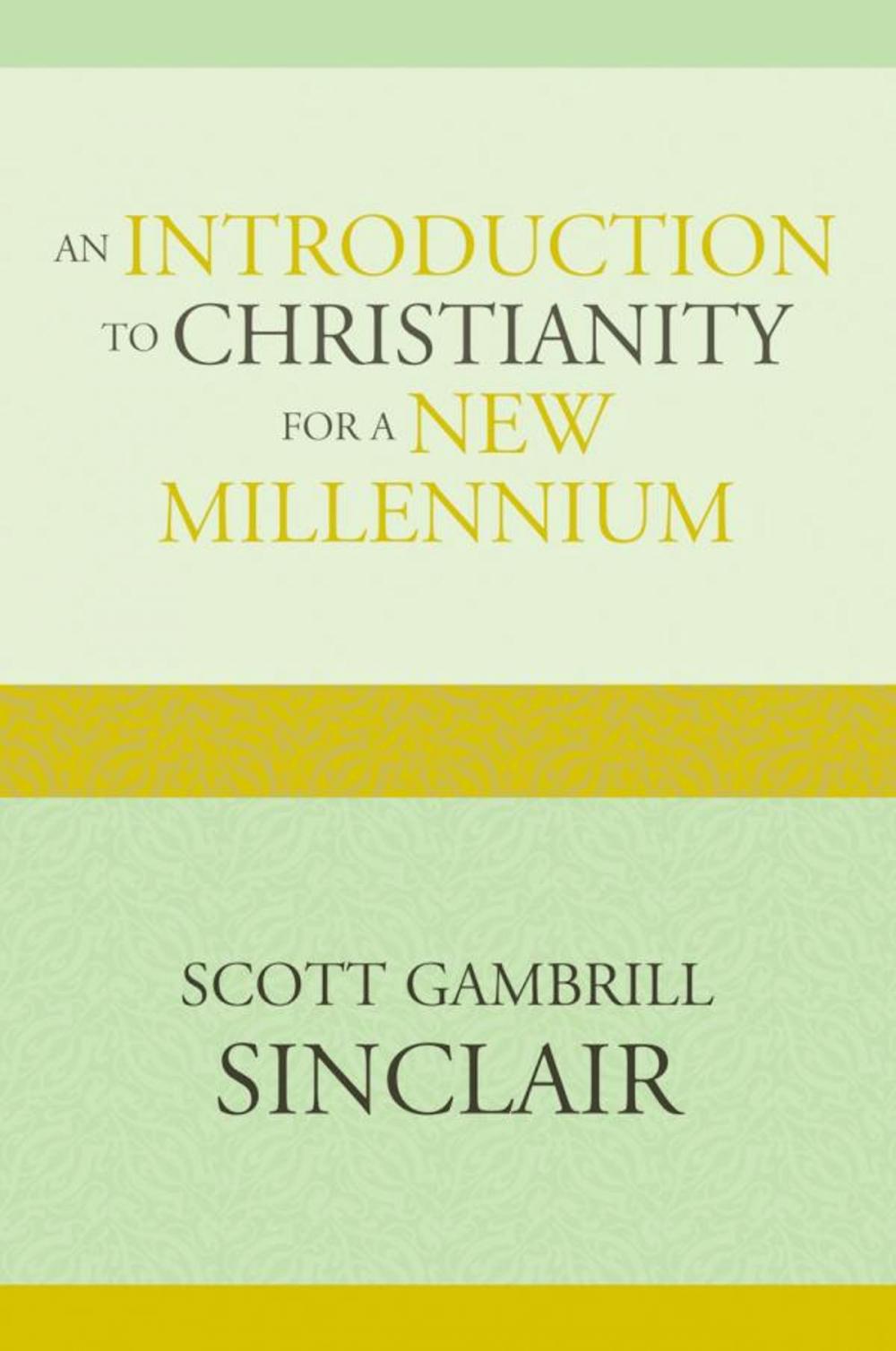 Big bigCover of An Introduction to Christianity for a New Millennium