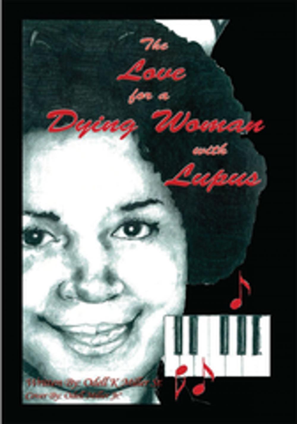 Big bigCover of The Love for a Dying Woman with Lupus