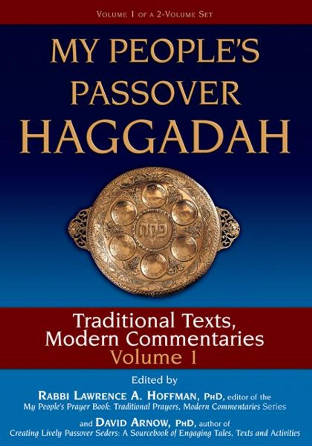 Big bigCover of My People's Passover Haggadah, Vol. 1: Traditional Texts, Modern Commentaries