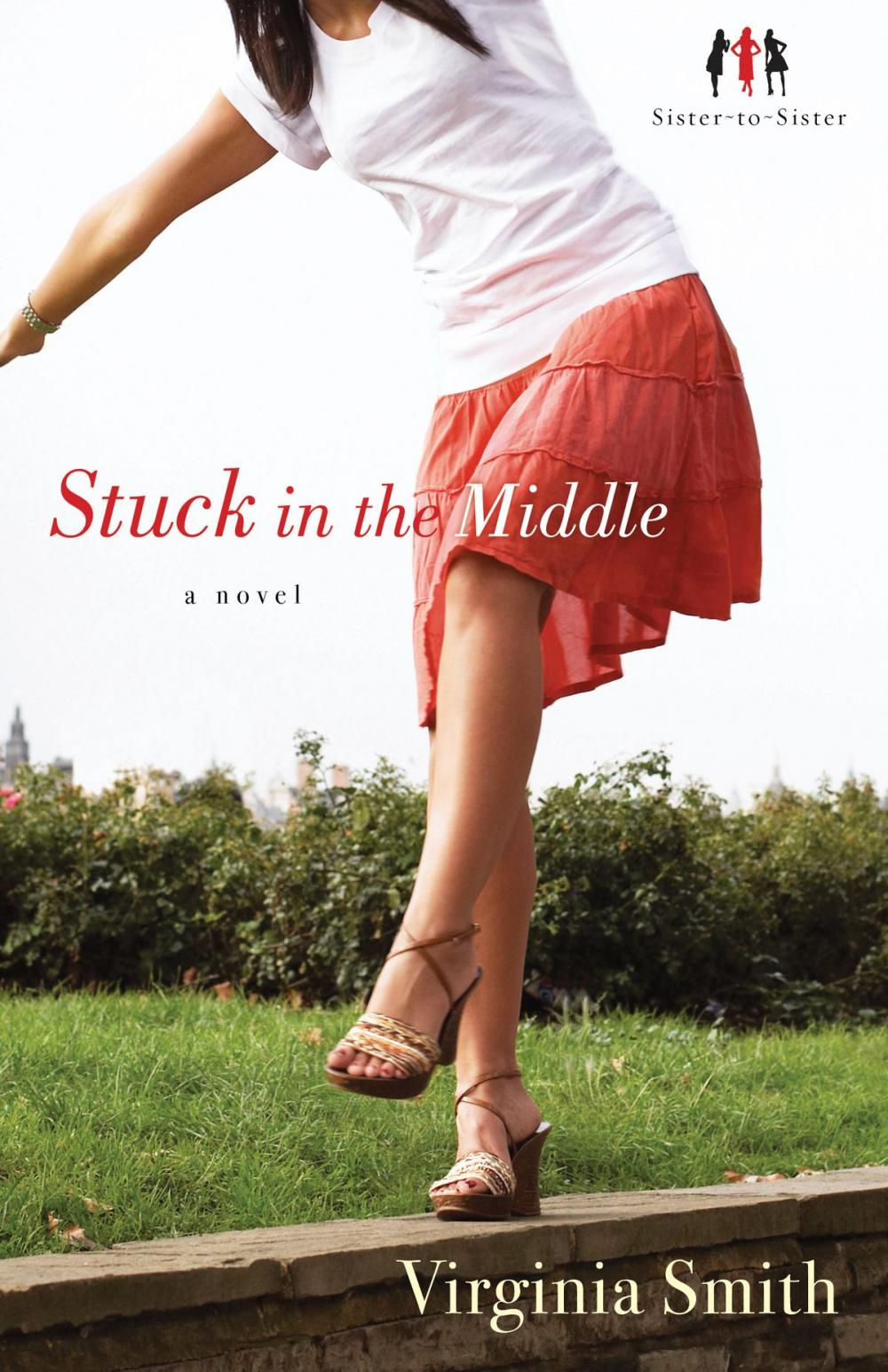 Big bigCover of Stuck in the Middle (Sister-to-Sister Book #1)