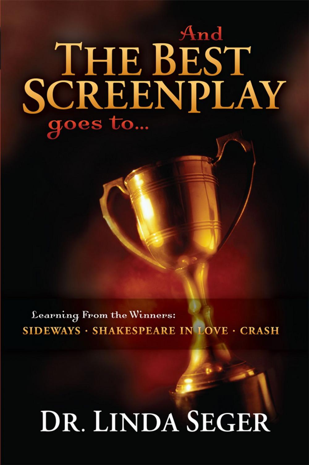 Big bigCover of And the Best Screenplay Goes To...