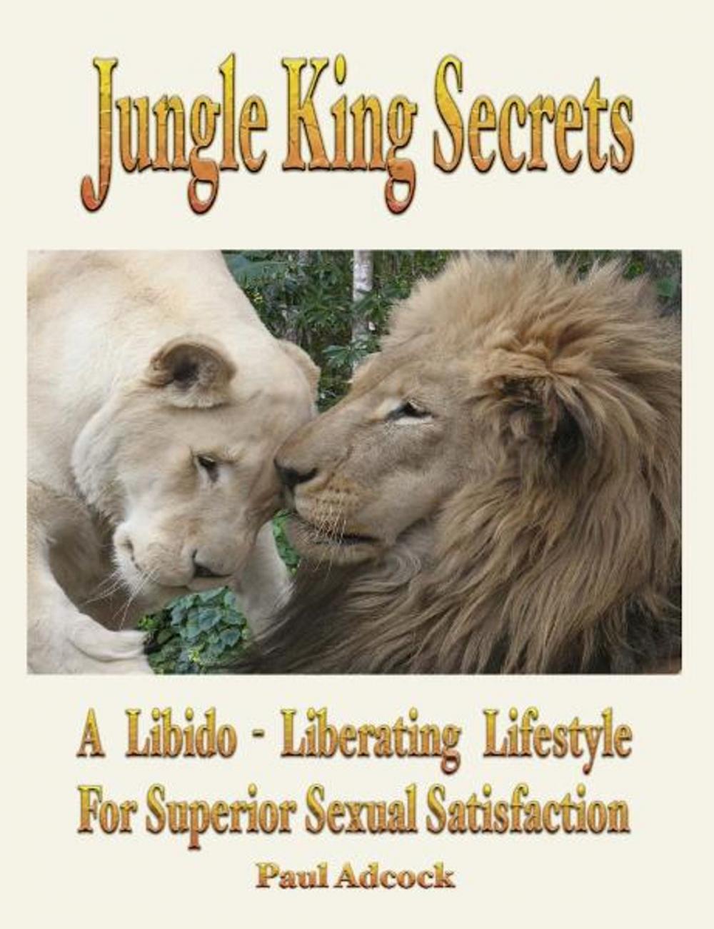 Big bigCover of Jungle King Secrets