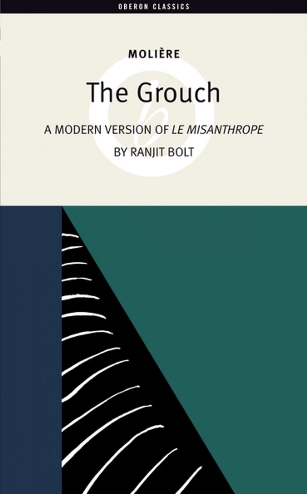 Big bigCover of The Grouch (A Modern Version of The Misanthrope)