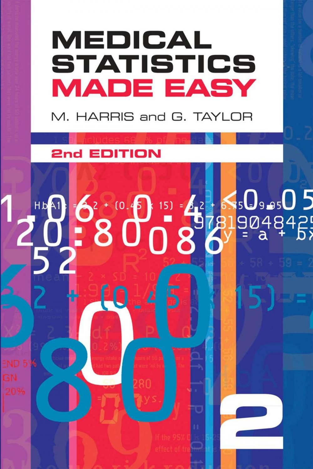 Big bigCover of Medical Statistics Made Easy 2e - now superseded by 3e