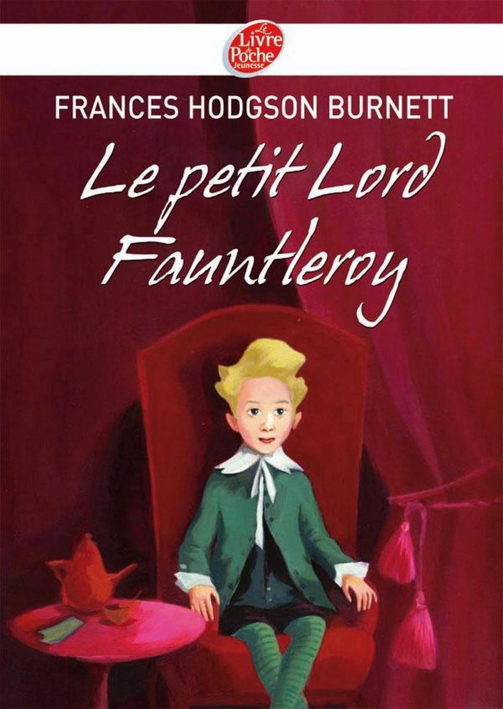 Big bigCover of Le petit Lord Fauntleroy - Texte intégral