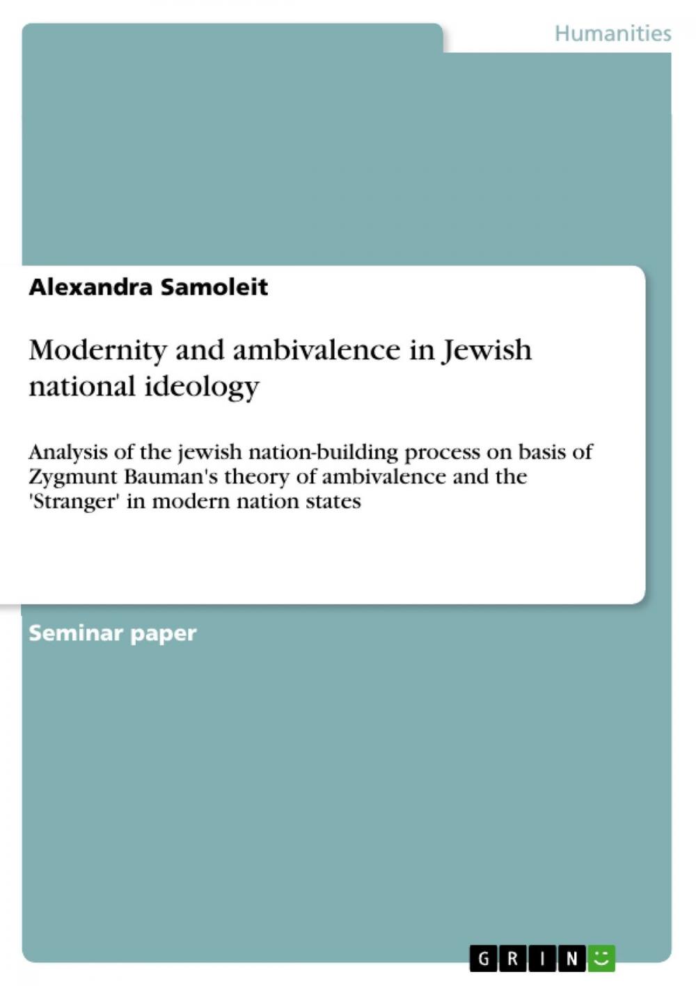 Big bigCover of Modernity and ambivalence in Jewish national ideology