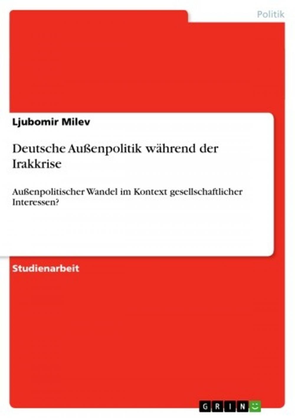 Big bigCover of Deutsche Außenpolitik während der Irakkrise