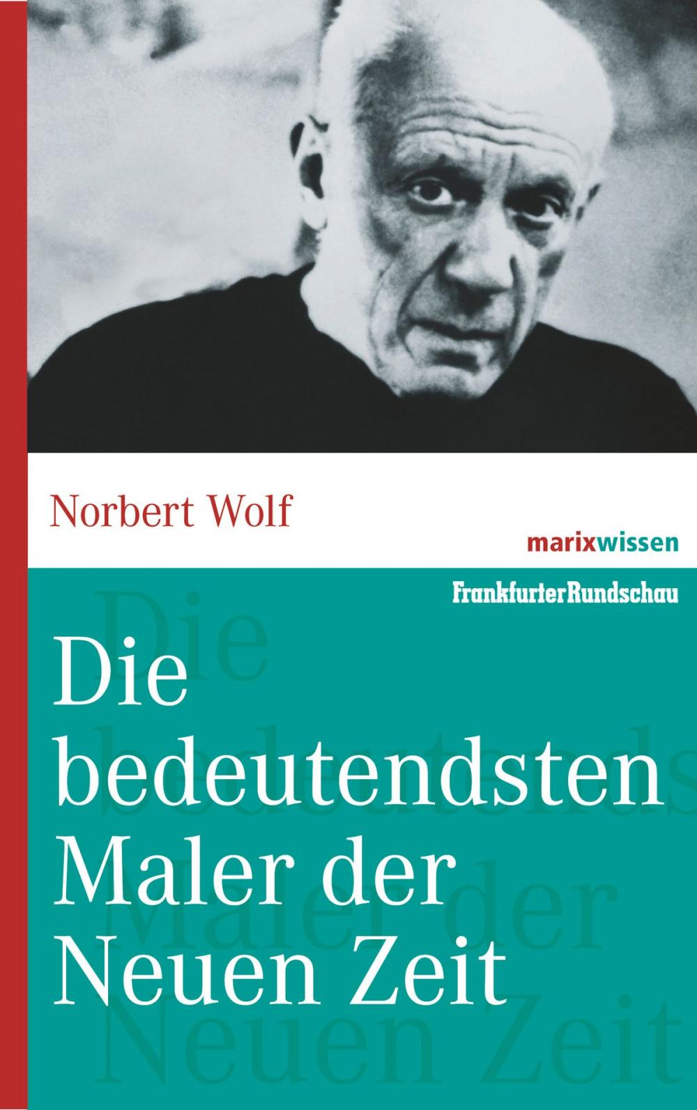 Big bigCover of Die bedeutendsten Maler der Neuen Zeit