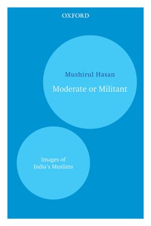 Cover of the book Moderate or Militant by Ramin Jahanbegloo