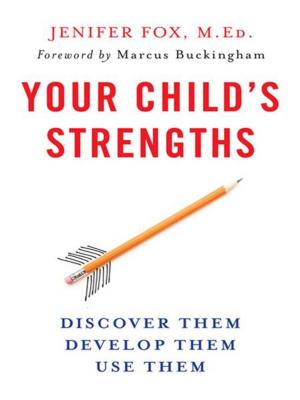 Cover of the book Your Child's Strengths by Meljean Brook