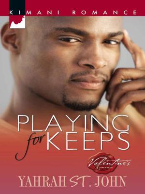 Cover of the book Playing for Keeps by Bronwyn Scott