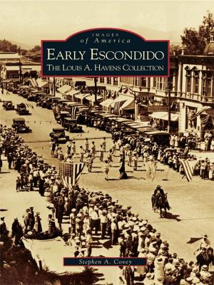 Cover of the book Early Escondido by Daryl Alan Bailey, Sherrye Louise Huggins Bailey